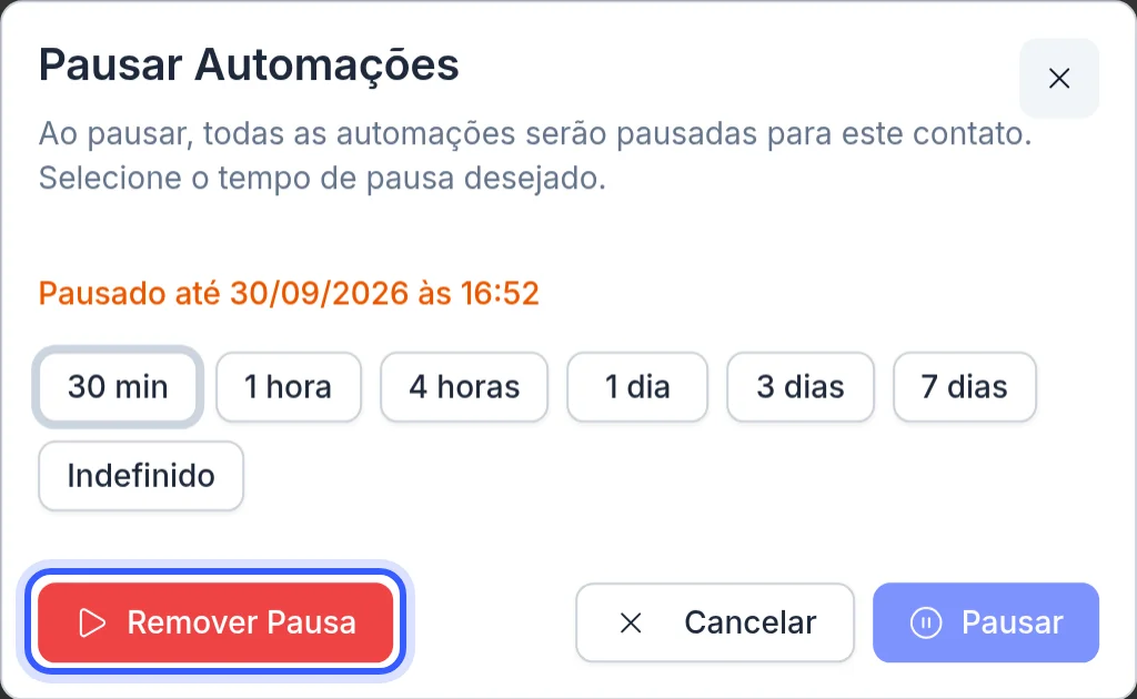 Botão Remover Pausa para retomar automações