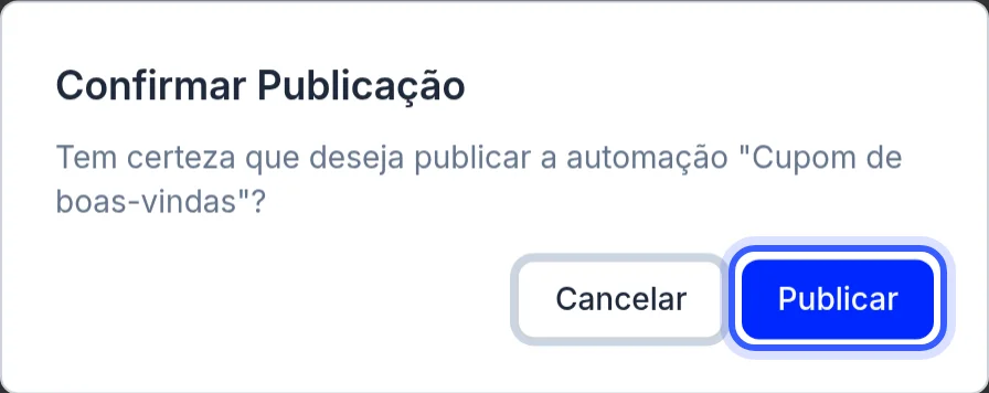 Confirmação de publicação da automação