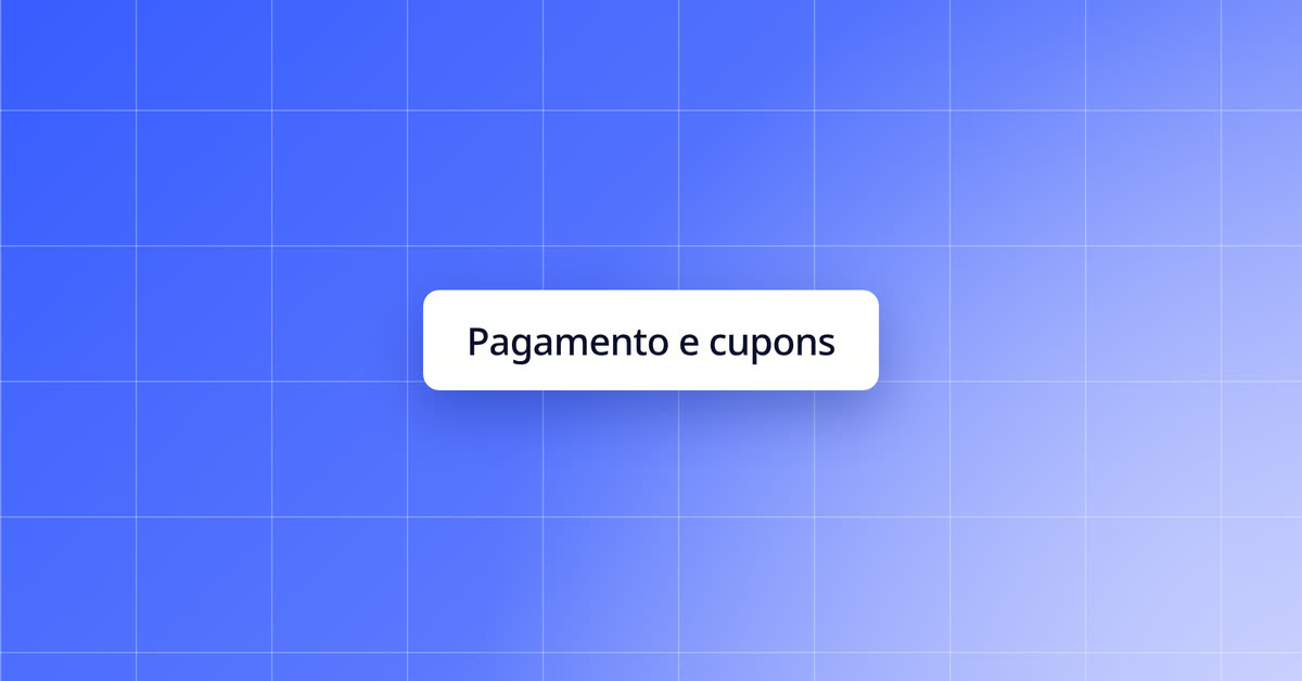 Formas de pagamento e cupons