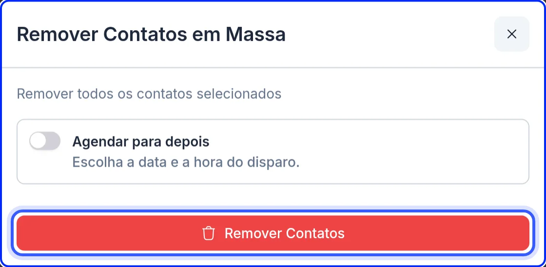 Janela Remover Contatos em Massa com o botão Remover Contatos