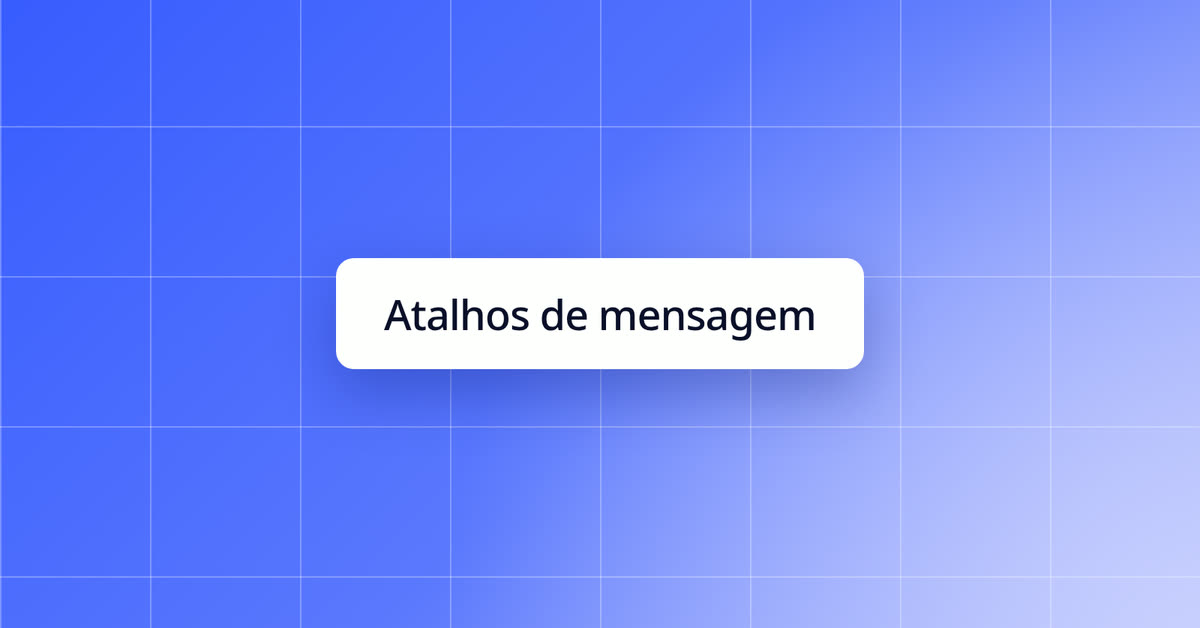 Atalhos de mensagem