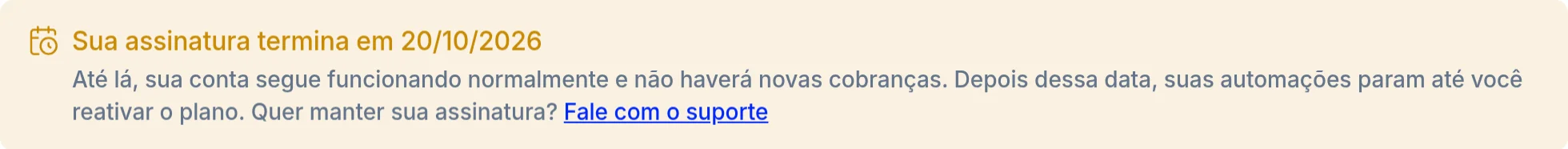 Aviso de cancelamento agendado com a data de término