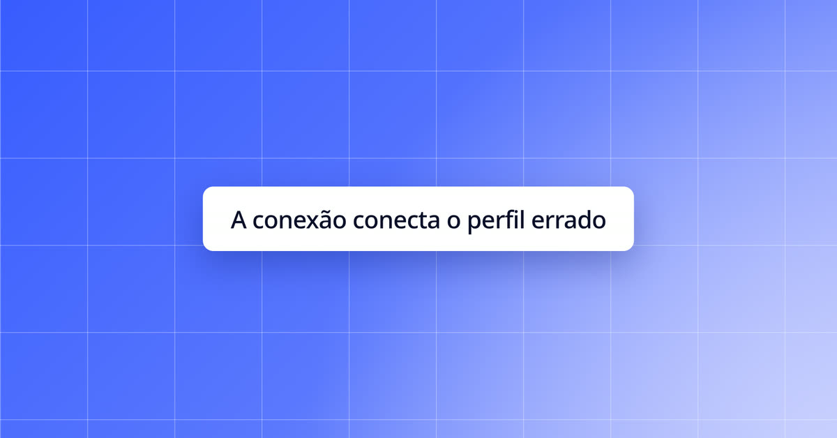 A conexão entra em loop ou conecta o perfil errado